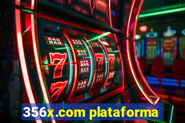 356x.com plataforma